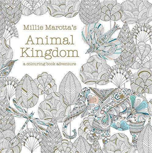 MILLIE MAROTTA'S ANIMAL KINGDOM - A COLOURING BOOK ADVENTURE