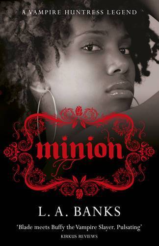Minion: A Vampire Huntress Legend Book