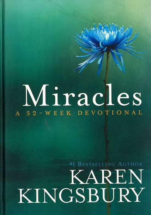 Miracles: A 52 Week Devotional