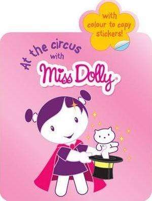 Miss Dolly: At the Circus