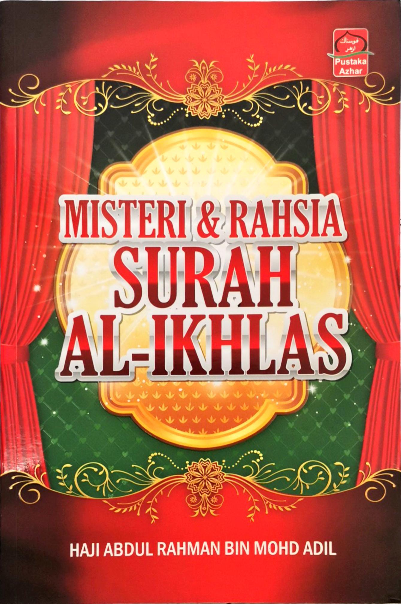 Misteri dan Rahsia Surah Al-Ikhlas