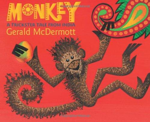 Monkey : A Trickster Tale from India