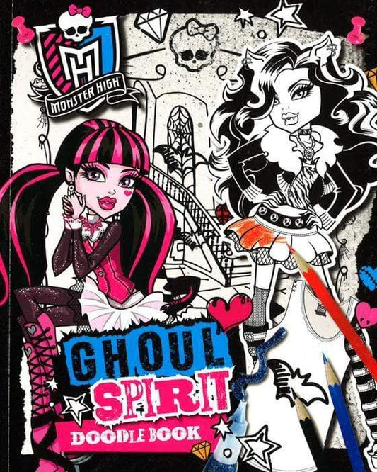 Monster High Ghoul Spirit Doodle Book