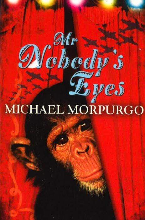 MORPURGO: MR NOBODYS EYES