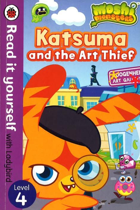 Moshi Monsters: Katsuma and the Art Thief - Read it yourself with Ladybird: Level 4