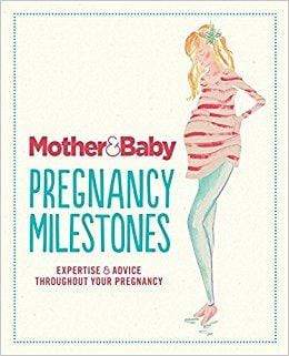 Mother and Baby: Pregnancy Milestones
