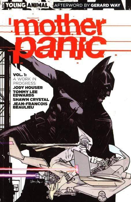 Mother Panic Vol. 1 A Work In Progress