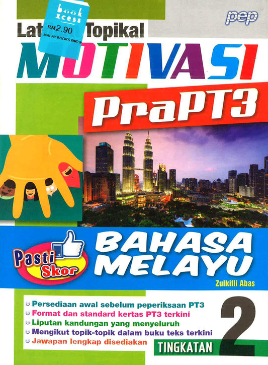 Motivasi Pra PT3 BM Tingkatan 2