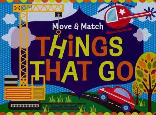 Move and Match: Things That Go