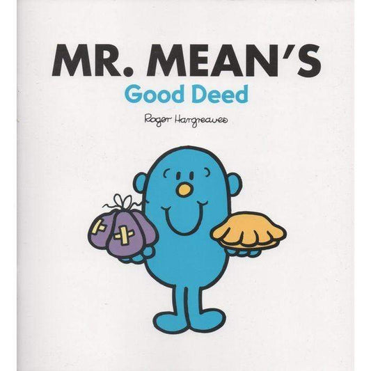 Mr. Mean's Good Deed