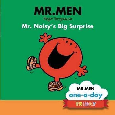 Mr.Men: Friday - Mr. Noisys's Big Surprise