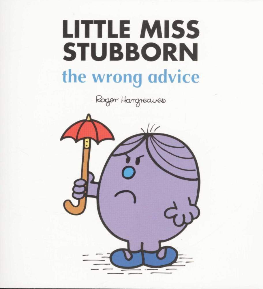 Mr.Men Little Miss Stubborn The Wrong Advice