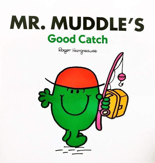 Mr. Muddle's Good Catch