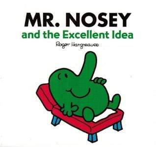 Mr. Nosey And The Excellent Idea