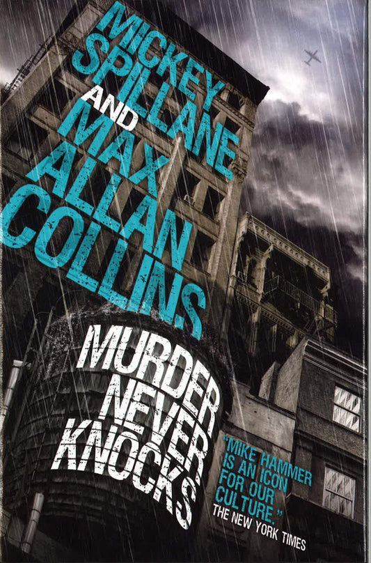 Murder Never Knocks (The Lost Mike Hammer Trhriller)