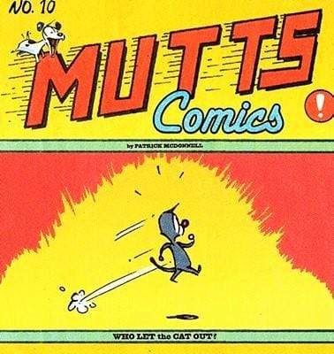 Mutts Book 10: Who Let the Cat Out?