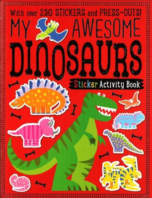 My Awesome Dinosaurs Sticker Activity Book