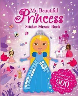 My Beautiful Princess Sticker Mosaic Book