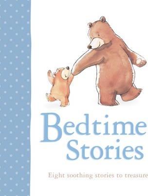 My Bedtime Storytime (8 Of Your Favourite Story Books)