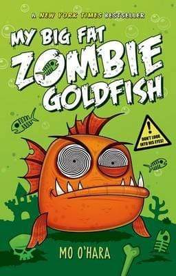 My Big Fat Zombie Goldfish (HB)