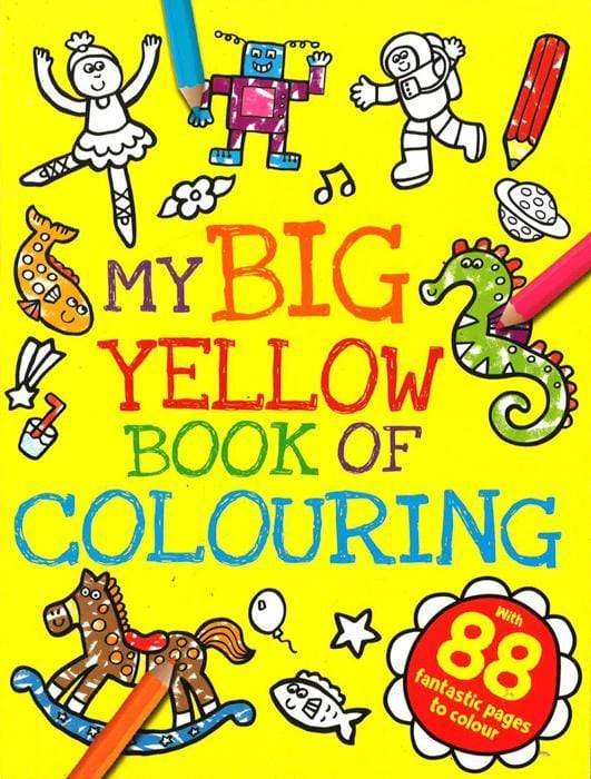 My Big Yellow Book Of Colouring