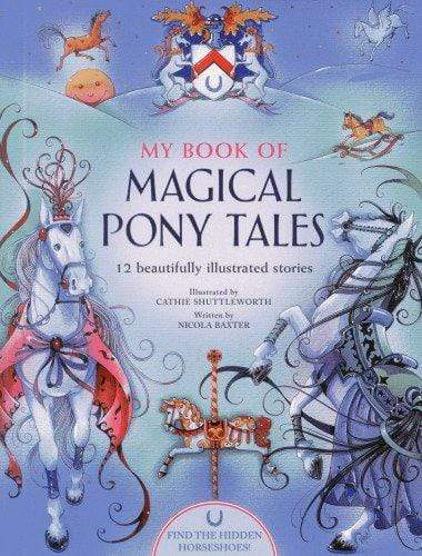 My Book Of Magical Pony Tales
