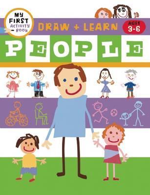 My First Activity Book Draw + Learn: People (Ages 3-6)