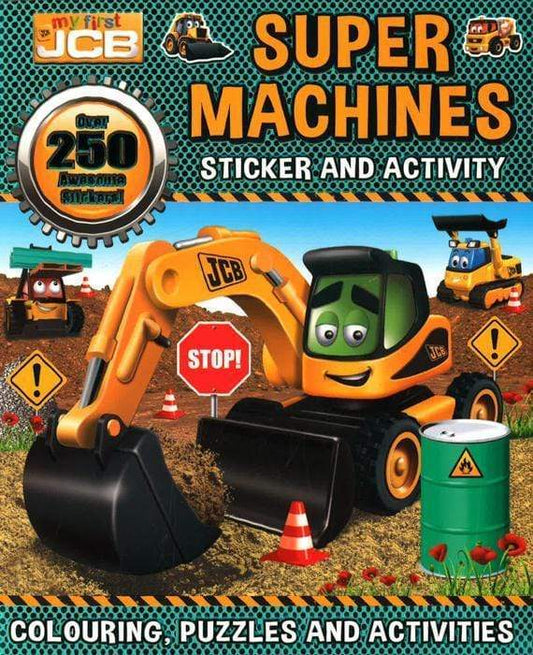 My First Jcb: Super Machines Sticker And Activity