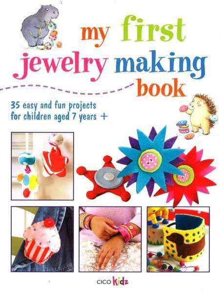 My First Jewelry Making Book