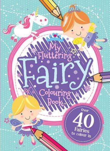My Fluttering Fairy Colouring Book