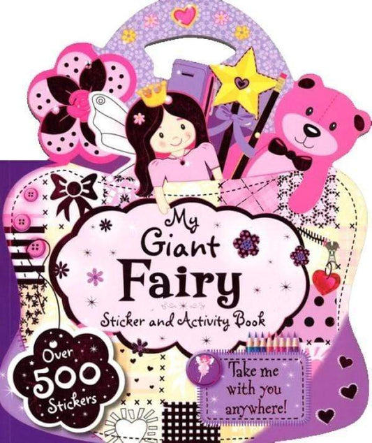 My Giant Fairy Sticker And Activity Book