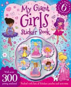 My Giant Girls Sticker Book
