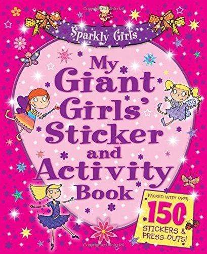 My Giant Sparkly Girls' Sticker and Activity Book