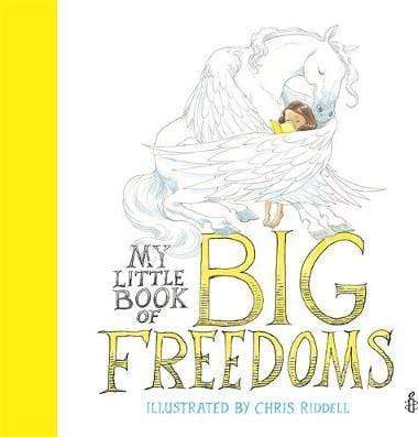 My Little Book Of Big Freedoms: The Human Rights Act In Pictures