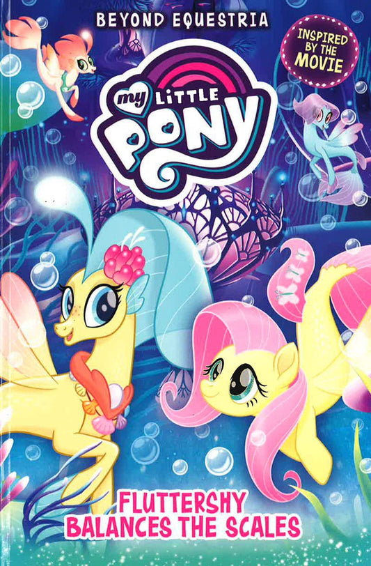 My Little Pony: Beyond Equestria: Fluttershy Balances The Scales