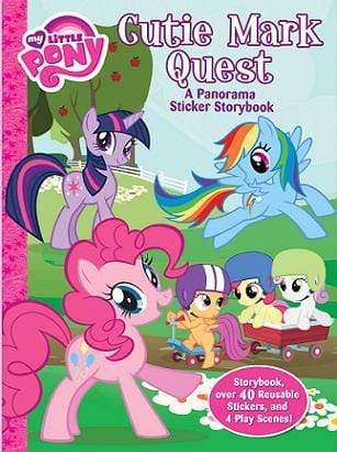 My Little Pony : Cutie Mark Quest: A Panorama Sticker Storybook
