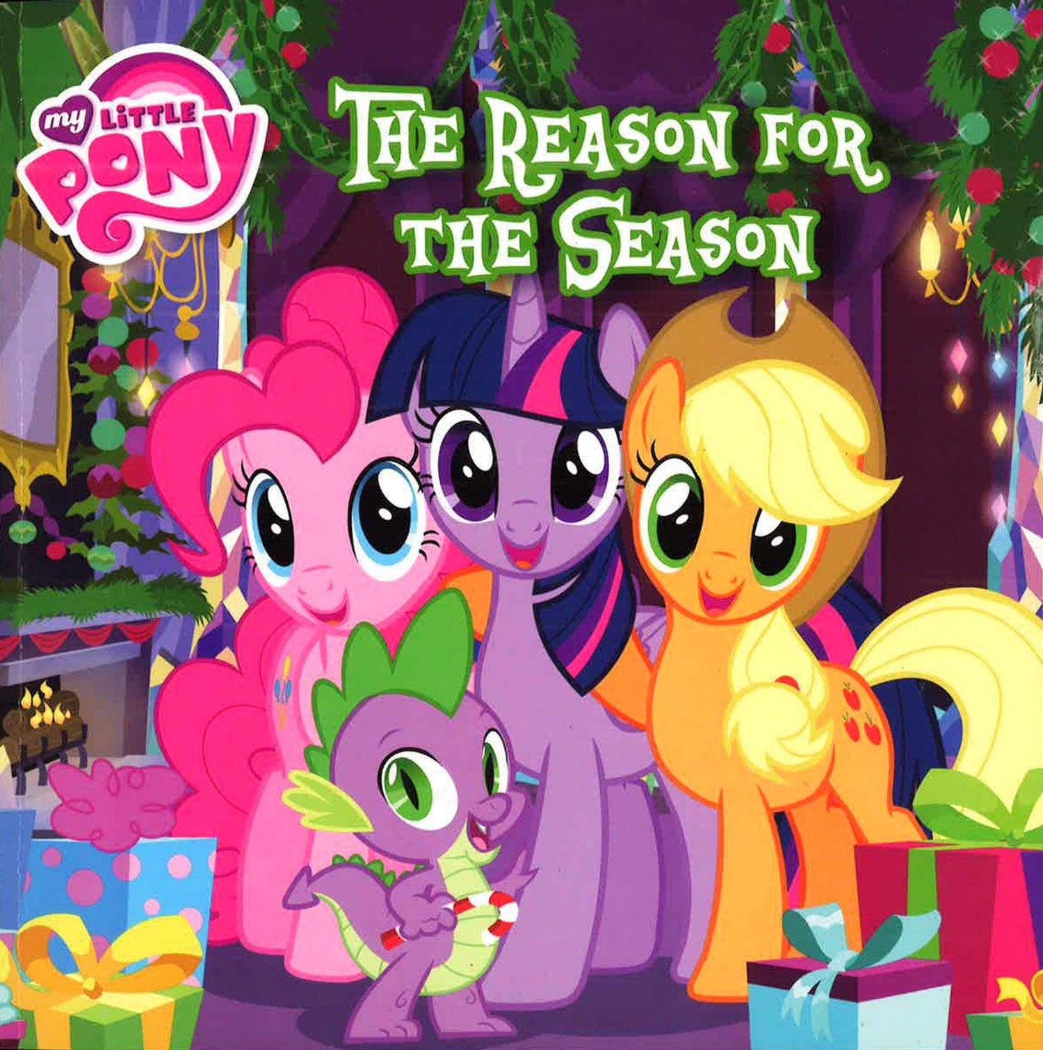 MY LITTLE PONY: REASON FOR THE SEASON