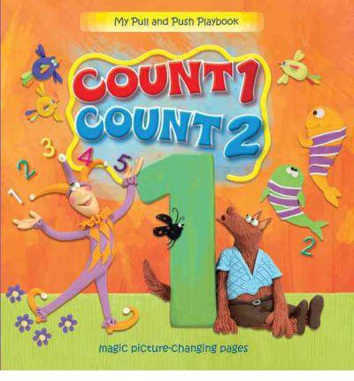 My Numbers Pull and Push Playbook: Count 1 Count 2 (With Magic Picture-Changing Pages)