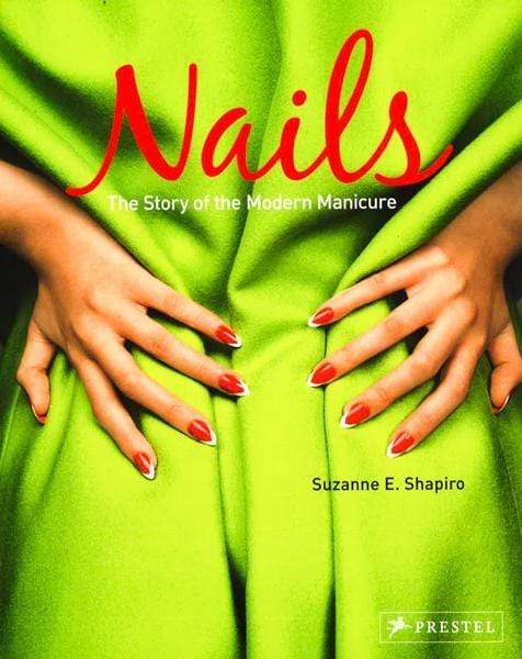 Nails: The Story Of The Modern Manicure