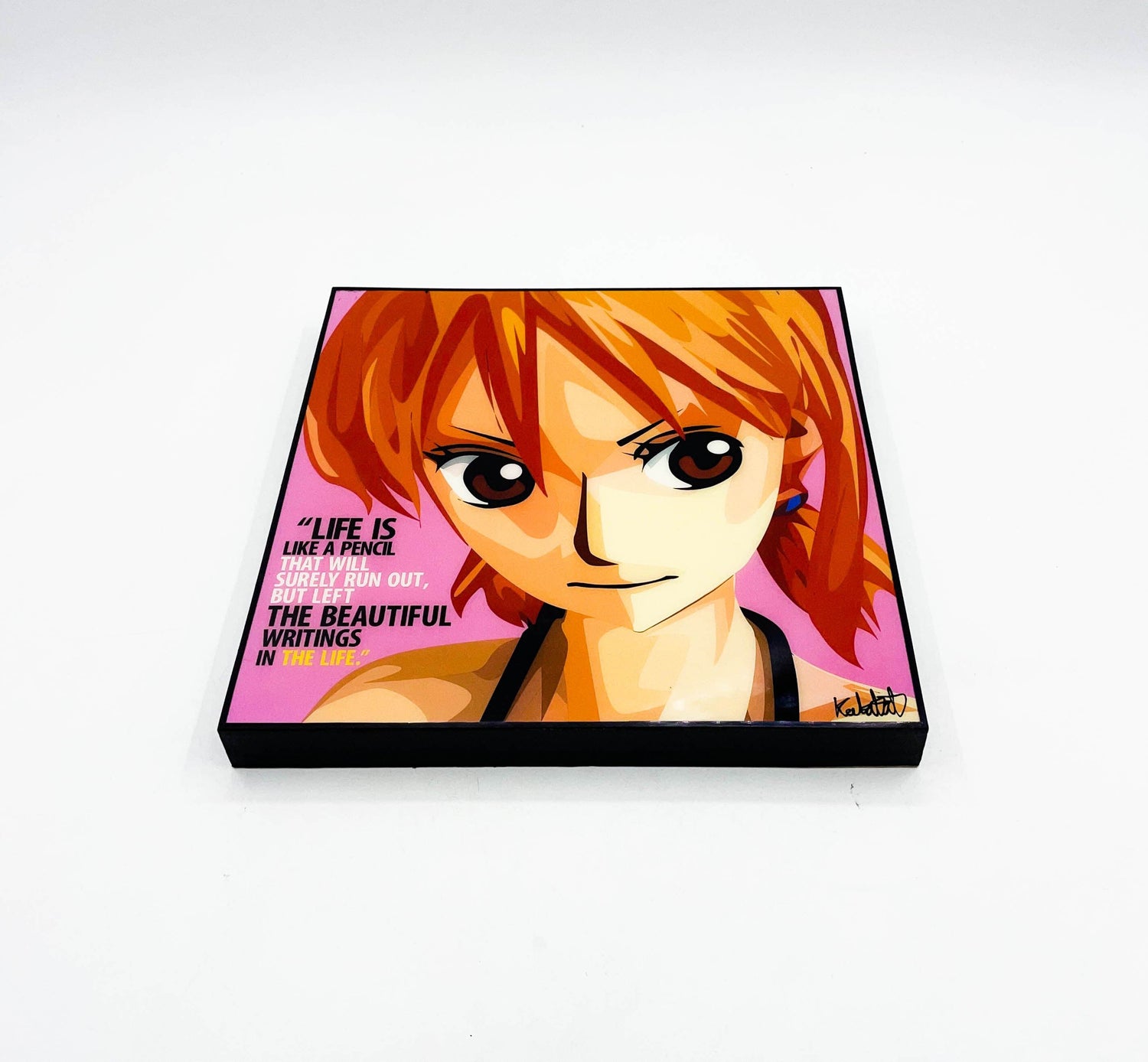 NAMI: LIFE IS LIKE A PENCIL POP ART (10'X10')