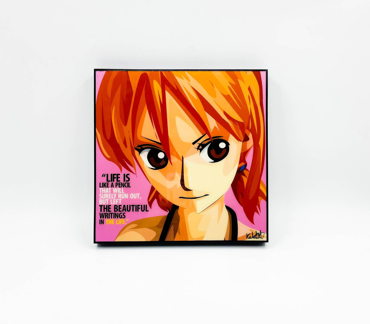 NAMI: LIFE IS LIKE A PENCIL POP ART (10'X10')