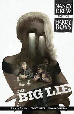 NANCY DREW AND THE HARDY BOYS: THE BIG LIE