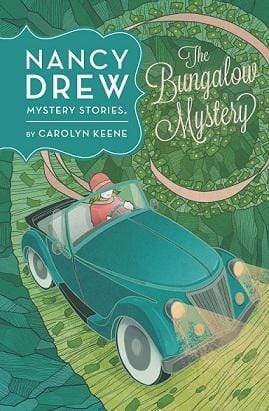 Nancy Drew Mystery Stories: The Bungalow Mystery (Book #3)
