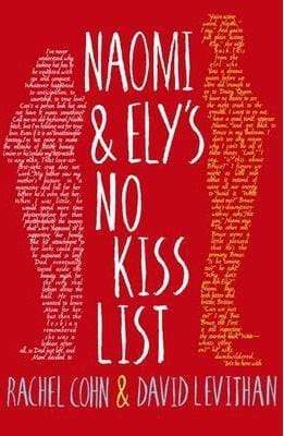 Naomi And Ely's No Kiss List