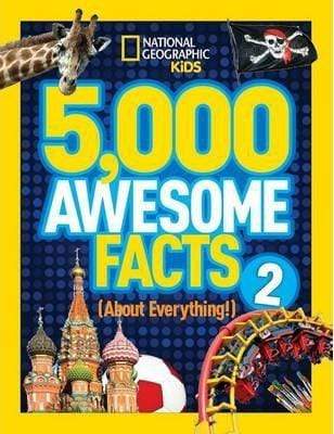 National Geographic Kids: 5,000 Awesome Facts (About Everything!) 2