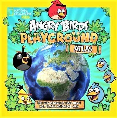 National Geographic Kids: Angry Birds Playground - Atlas (HB)