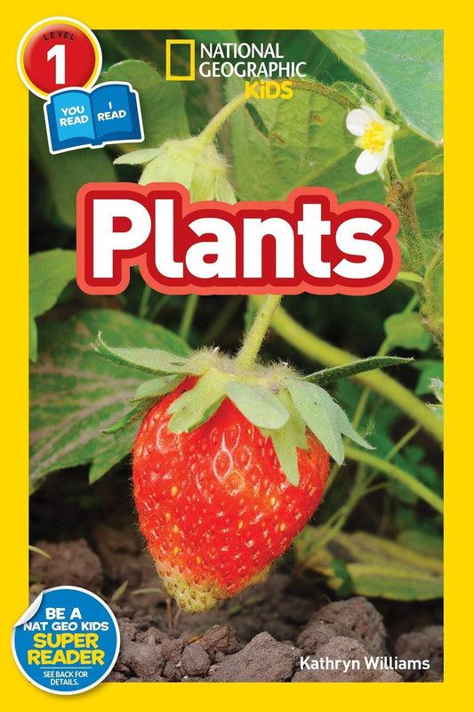 NATIONAL GEOGRAPHIC KIDS READERS: PLANTS
