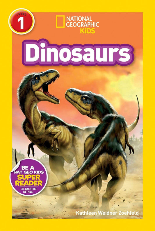 NATIONAL GEOGRAPHIC READERS: DINOSAURS