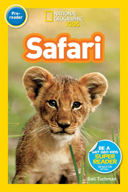 NATIONAL GEOGRAPHIC READERS: SAFARI