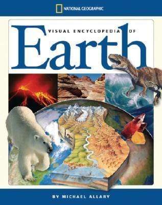 National Geographic Visual Encyclopedia Of Earth